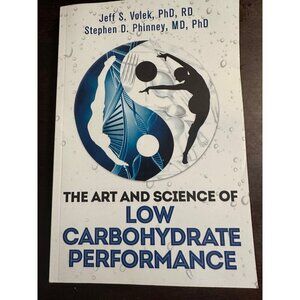 Paperback - The Art & Science of Low Carbohydrate Performance -‎ Volek & Phinney